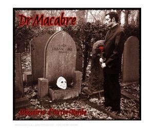Dr. Macabre - Mémoires D'Outre-Tombe : Anthologie Macabre