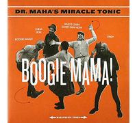 Dr. Maha'S Miracle Tonic - Boogie Mama!