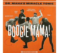 Dr. Maha'S Miracle Tonic - Boogie Mama!