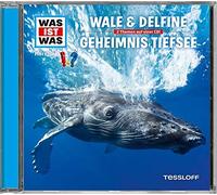 Dr. Manfred Baur – Was ist was – Ép. 13 : Baleines & Dauphins / Mystère des abysses – Livre audio CD
