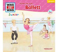 Dr. Manfred Baur – Was ist Was Junior, épisode 31 : Viens au ballet – CD