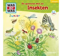 Was Ist Was Junior – Tome 33 : Le monde passionnant des insectes – Tessloff