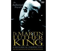 Dr. Martin Luther King Jr. - Martin Luther King - A Historical Perspective - The Life And Legacy Of The Civil Rights Leader