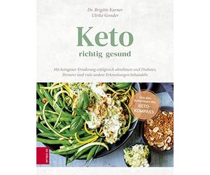 Dr. med. Brigit Keto - richtig gesund: Mit ketogener Ernährung erfolgrei (Relié)