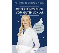 Mein kleines Buch vom guten Schlaf [German] by Rubin, Franziska [Paperback] NEUF
