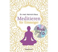 Dr. med. Heinri Meditieren für Einsteiger + Meditations-CD: Die besten M (Poche)