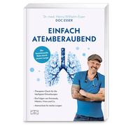 Dr. med. Heinz-Wi Einfach atemberaubend: Die faszinierende Reise durch u (Poche)
