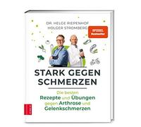 Dr. med. Helge Stark gegen Schmerzen: Die besten Rezepte und Übungen ge (Relié)