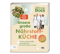 Dr. med. Matthi Die Ernährungs-Docs - Unsere große Nährstoffküche: Vitam (Relié)
