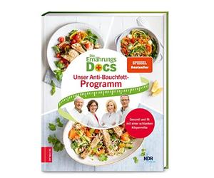 Dr. med. Matthias Rie Die Ernährungs-Docs - Unser Anti-Bauchfett-Progra (Relié)