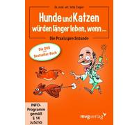 Dr.Med.Vet.Ziegler,Jutta - Hunde und Katzen Würden Länger Leben,Wenn...