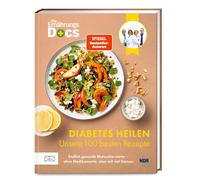 Dr. med. Viola Die Ernährungs-Docs - Diabetes heilen - Unsere 100 beste (Relié)