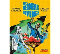 Carlos Cruz – Dr Mesmer's Revenge