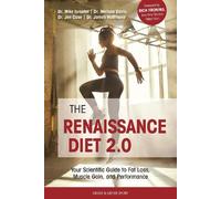 Dr. Mike Israetel Dr. James Hoffmann Dr. Melissa Davis D The Renaissance (Poche)