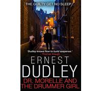 Dr. Morelle and the Drummer Girl