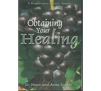 Dr Nasir - Obtaining Your Healing