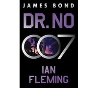 Dr. No: A James Bond Novel