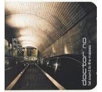 Dr.No - Fat Sound to The Masses [Import]
