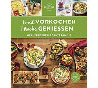 Dr. Oetker Dr. Oetker Verlag 1 mal vorkochen - 1 Woche genießen: Meal Pr (Relié)