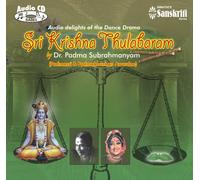 Dr. Padma Subrahmanyam - Sri Krishna Thulabaram Dr. Padma Subrahmanyam an Enchanting Dance Drama [Import]