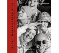 Dr. Paul Wolff & Tritschler: Light and Shadow, Photographs from 1920 to 1950