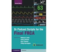 Dr Podcast Scripts for the Final FRCA – Cambridge University Press