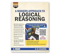 Dr. R S Aggarwal A Modern Approach to Logical Reasoning New Revised Edition 2025 Banking, SSC, Railway, Police, Civil Service, etc. (Revised by Deepak Aggarwal & Vikas Aggarwal) Published BY S Chand &