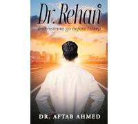 Dr. Rehan: and miles to go before I sleep