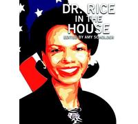 Dr. Rice In The House