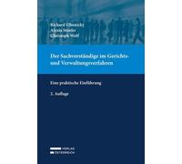Dr. Richard Elhenicky Mag Der Sachverständige im Gerichts- und Verwaltun (Poche)