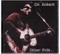 Dr Robert - Other Folk