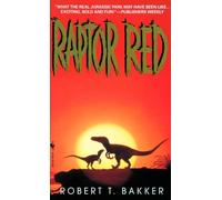 Dr. Robert T. Bakker Raptor Red (Poche)