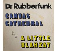 Dr. Rubberfunk - Canvas Cathedral