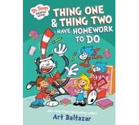 Dr. Seuss Graphic Novel: Thing One And Thing Two Have Homework To Do