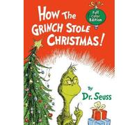 How the Grinch Stole Christmas! – Édition en couleurs