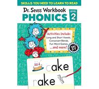 Dr. Seuss Phonics Level 2 Workbook: A Phonics Workbook to Help Kids Ages 5-7 Learn to Read (For Kindergarten and 1st Grade)