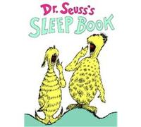 Dr. Seuss's Sleep Book
