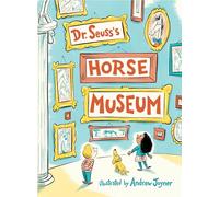 Dr. Seuss's Horse Museum
