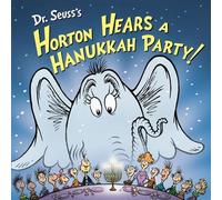 Dr. Seuss's Horton Hears a Hanukkah Party! - Leslie Kimmelman - Random House Books for Young Readers - ebook (ePub) - Livre