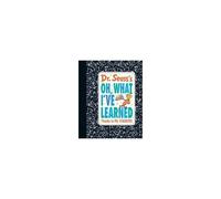 Dr. Seuss's Oh, What I've Learned: Thanks To My Teachers!