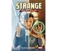 Dr Strange - Chirurgien suprême: Sur le billard Mark Waid (Auteur), Kev Walker (Dessinateur)