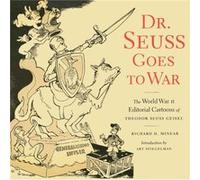Dr Suess Goes To War by Richard Minear Seuss, Richard H. Minear (Auteur)