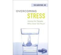 Dr. Tim Cantopher Overcoming Stress (Poche)