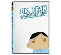 Dr. Tran: Number One American Icon