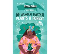 Dr. Wangari Maathai Plants A Forest