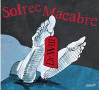 Dr.Will - Soiree Macabre