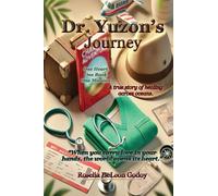 Dr. Yuzon's Journey: One Heart. One Book. One Mission.