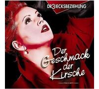 Dr3iecksbeziehung - Geschmack der Kirsche