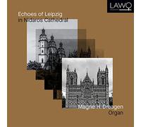 Draagen,Magne H. - Leipziger Echos im Nidaros Dom [Import]