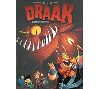 Draak - tome 2 Tout feu tout flemme ! (2)